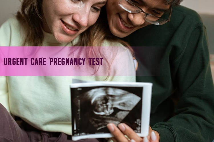 Urgent Care Pregnancy Test
